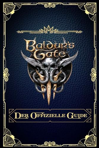 Baldur's Gate 3 - Der Offizielle Guide
