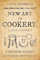 New Art of Cookery: A Spanish Friar's Kitchen Notebook by Juan Altamiras