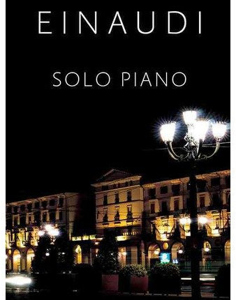 [(Ludovico Einaudi: Piano (Slipcase Edition) )] [Author: Ludovico Einaudi] [Apr-2013]