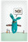 artboxONE Poster 30x20 cm Typografie Hase SAGT Nö hochwertiger Design Kunstdruck - Bild nö Kaninchen Kuscheltier
