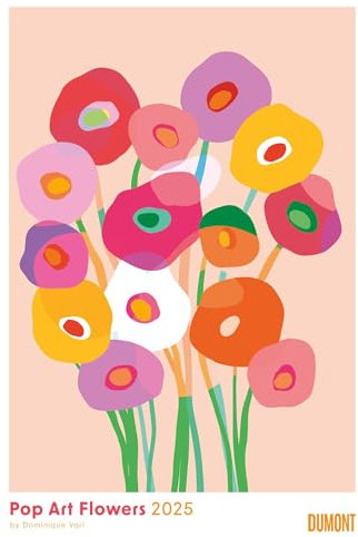 DUMONT - Dominique Vari: Pop Art Flowers 2025 Wandkalender, 50x70cm, Posterkalender mit fröhlichen Blumen-Designs, moderne Form- und Farbgebung von Dominique Vari
