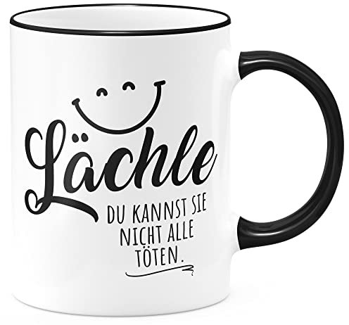 FunTasstic Tasse Lächle, Du kannst sie nicht alle töten Kaffeebecher beidseitig bedruckt spülmaschinenfest Tasse für das Büro Tee, Kaffee Geschenkidee, Farbe:schwarz, Größe:Lächle - töten