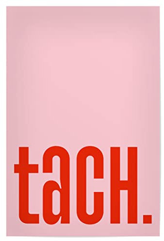 artboxONE Poster 30x20 cm Typografie Tach - Rosarot hochwertiger Design Kunstdruck - Bild Typografie Flur gruß