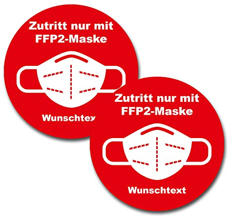 Aufkleber Zutritt nur mit FFP2 Maske Bitte Abstand halten mind. 1,5m Hinweis Sticker Hinweisschild für Einzelhandel Geschäfte Behörden Arztpraxis Aufkleber selbst gestalten R163 (Rund, Mit Wunschtext)