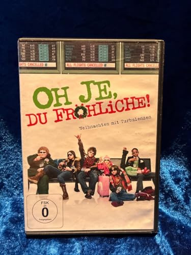 Oh je, du Fröhliche!