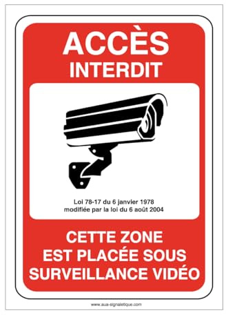 AUA SIGNALETIQUE - Panneau accès interdit zone placée sous surveillance vidéo - 300x420 mm, Aluminium Dibond 3mm