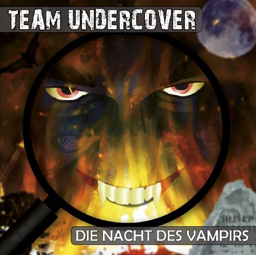 Team Undercover 4: Die Nacht des Vampirs