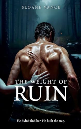 The Weight of Ruin (Bone & Briar, Band 1)