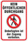 Schild 20x30 cm Schild Hinweisschild kein öffentlicher Durchgang mit Symbol 3 mm Alu
