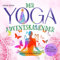 Der Yoga Adventskalender: Entspannt bis Weihnachten! | 24 Yoga-Übungen für den Advent