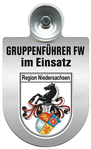 Einsatzschild incl. Saugnapf - Gruppenführer Feuerwehr im Einsatz - 309750 - incl. Regionen nach Wahl Farbe Region Niedersachsen