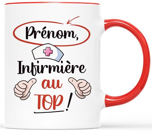 CADEAU PLUS Mug Personnalisé Prénom - Infirmière Au Top - Cadeau Drôle Collègue, Rigolo, Idée Pour Infirmière, Tasse