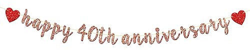 Rose Gold Happy 40th Anniversary Banner - for 40th Wedding Anniversary / 40th Anniversary Party / 40th Birthday Party Decorations