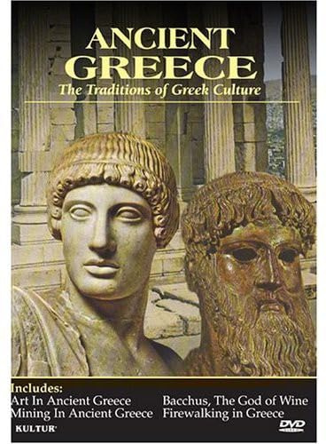 Ancient Greece - Traditions of Greek Culture