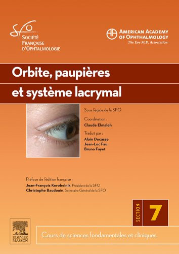 Orbite, paupières et système lacrymal (MA.OPHTALMO.) (French Edition)