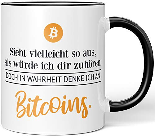 JUNIWORDS Tasse, Sieht vielleicht so aus, als würde ich dir zuhören. Doch in Wahrheit denke ich an Bitcoins (1001137), Wähle Farbe, Schwarz