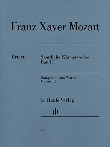 Sämtliche Klavierwerke 2: Besetzung: Klavier zu zwei Händen (G. Henle Urtext-Ausgabe)