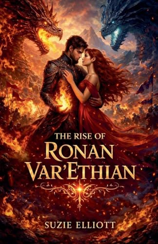 The Rise of Ronan Var'Ethian (The Gates of Liraeth, Band 1)