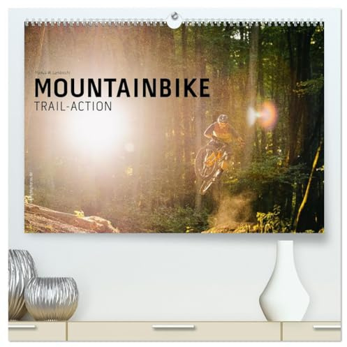 Mountainbike Trail-Action (hochwertiger Premium Wandkalender 2026 DIN A2 quer), Kunstdruck in Hochglanz: Ein aufregender MTB-Trail durch Wald und Flur (CALVENDO Sport)