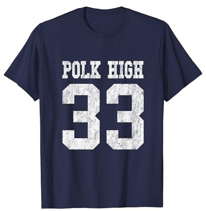 Polk High School Fußballtrikot 33 Aged Look Bundy T-Shirt
