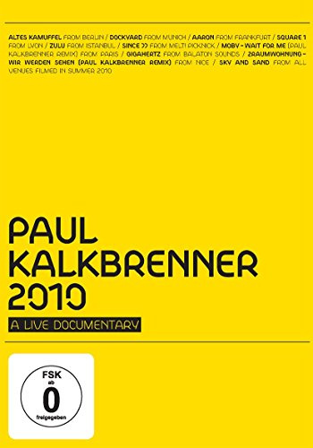 Paul Kalkbrenner - 2010/A Live Documentary