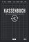 kassenbuch: kassenbuch einzelunternehmer für über 3540 Einträge auf 120 Seiten auch perfekt als Haushaltsbuch