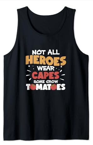 Nicht alle Helden tragen Umhänge Lustiger Tomatenanbau Tomatenbauer Tank Top