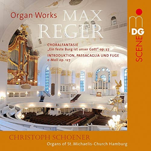Max Reger: Orgelwerke