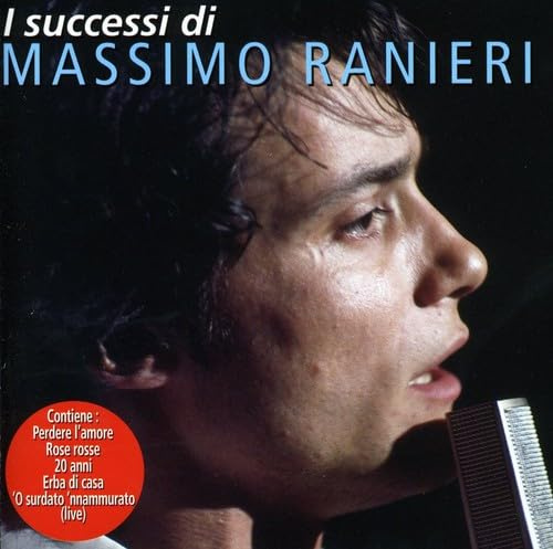 I Successi di Massimo Ranieri