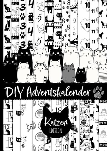 Adventskalender selber basteln - 2x 24 Seiten DIN A4 Papier mit Katzenmotiv - Perfektes Geschenk für Katzenfans: DIY Adventskalender Verpackung für Katzen Liebhaber