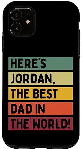 Hier ist Jordan, der beste Vater der Welt, Vatertag, Retro Hülle für iPhone 11