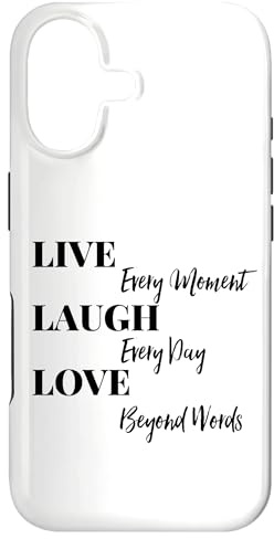 Hülle für iPhone 17 Live Every Moment Laugh Every Day Love Beyond Words Everyday