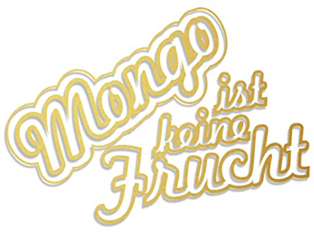Decus Shop Mongo IST Keine Frucht L 2200 (Gold metallic) // Sticker OEM JDM Style Aufkleber