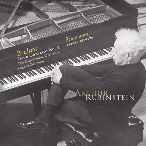 Rubinstein: Brahms Piano Concerto, No. 2, Schumann Fantasiestucke