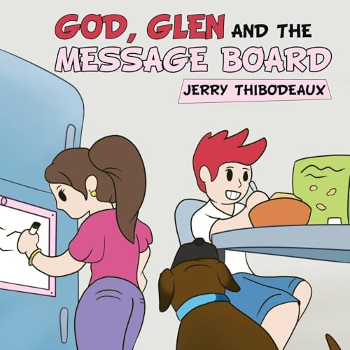God, Glen and the Message Board