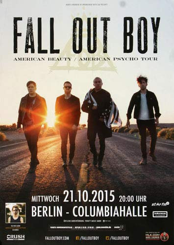 Fall Out Boy - American Psycho, Berlin 2015 » Konzertplakat/Premium Poster | Live Konzert Veranstaltung | DIN A1 «