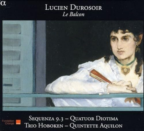 Durosoir: Le Balcon (Kammermusik)