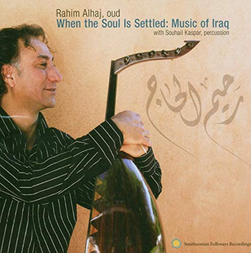When the Soul Is Settled-Iraq