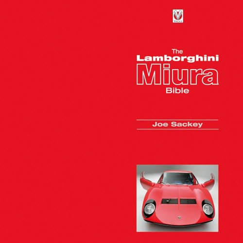 The Lamborghini Miura Bible (English Edition)