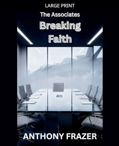 Breaking Faith (Associates, Band 1)