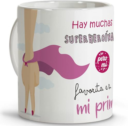 LolaPix Taza original. Tazas de cafe. Taza mensaje. Regalos para primas. Taza cerámica 330 ml.