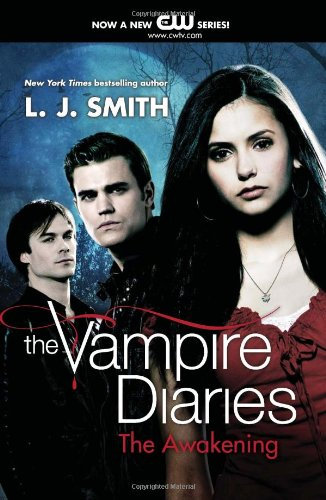 [The Vampire Diaries: The Awakening] [By: Smith, L J] [August, 2009]