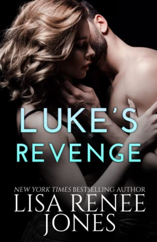 Luke's Revenge: 13 (Tall, Dark, and Deadly)