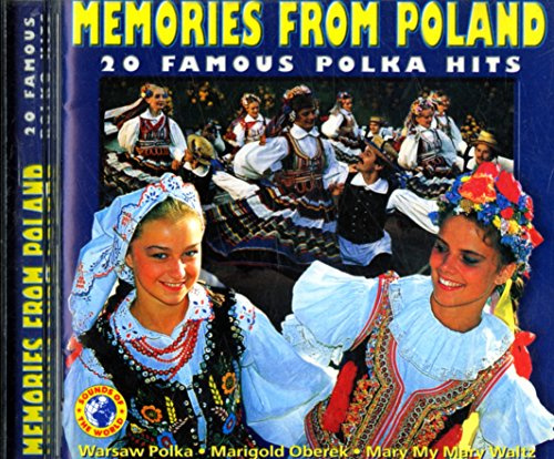 Memories From Poland: Famous Polka Hits