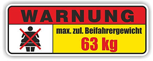 folien-zentrum - Warnung Max. Beifahrergewicht 13,5x5cm - hochwertiger Aufkleber Auto Tuning - OEM & JDM Autosticker - Lustige Sprüche für Auto - Sticker - Autoaufkleber - Made in Germany 119