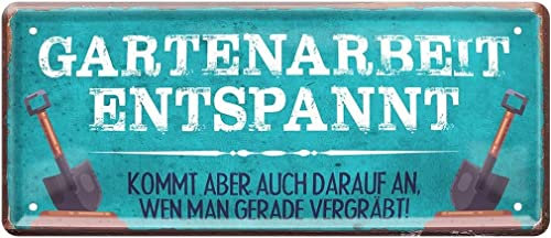 WOGEKA ART Retro Blechschild - GARTENARBEIT entspannt ... - Lustiger Spruch als Geschenkidee für GARTEN Freunde zu Geburtstag Weihnachten als Deko Schild 28x12 cm Vintage Metallschild 552