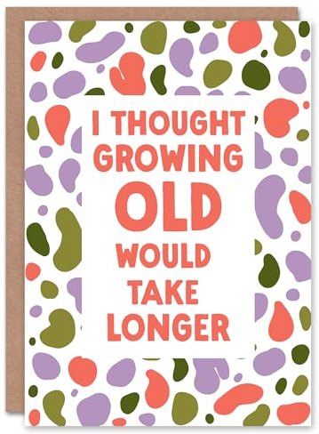 Artery8 Birthday Card Growing Old Joke Retro Abstract Pattern Funny