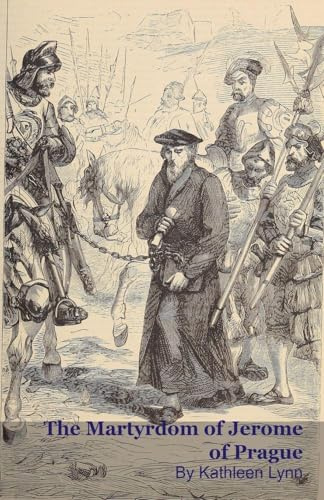 The Martyrdom of Jerome of Prague