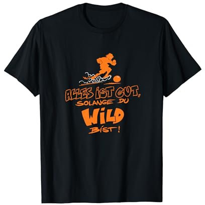 Die Wilden Kerle Alles ist gut solange du wild bist Angriff T-Shirt