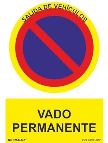 Señal de Vado permanente, con tintas UV SEKURECO